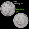 1893 Liberty Nickel 5c Grades g+