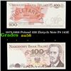 1975-1988 Poland 100 Zlotych Note P# 143E Grades Choice AU/BU Slider
