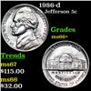 1986-d Jefferson Nickel 5c Grades GEM++ Unc