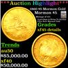 ***Auction Highlight*** 1860 $5 Mormon Gold Graded xf45 details By SEGS (fc)
