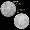 1889 Liberty Nickel 5c Grades g+