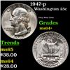 Image 1 : 1947-p Washington Quarter 25c Grades Choice+ Unc