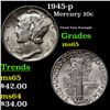 Image 1 : 1945-p Mercury Dime 10c Grades GEM Unc