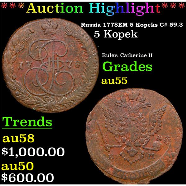 ***Auction Highlight*** Russia 1778?? 5 Kopeks C# 59.3 Grades Choice AU (fc)