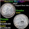 Image 1 : ***Auction Highlight*** 1827 Capped Bust Half Dollar 50c Graded Select Unc BY USCG (fc)