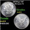 Image 1 : 1878-p 7tf Morgan Dollar $1 Grades Choice Unc