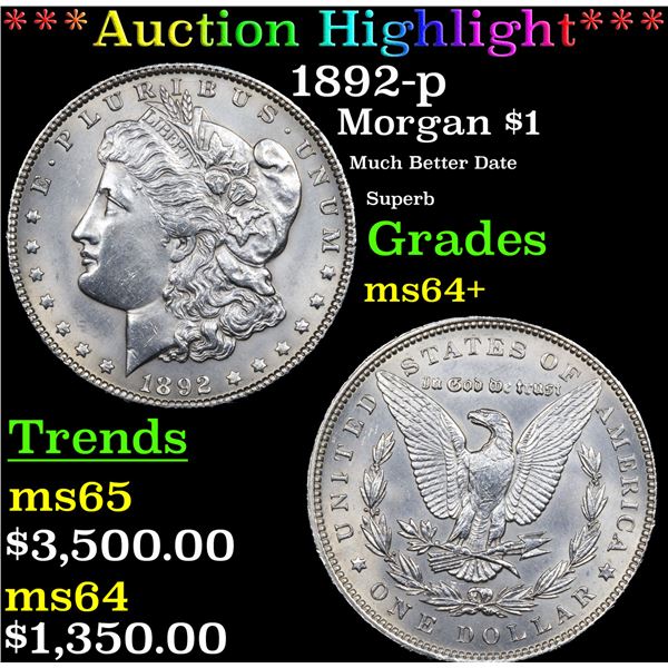 ***Auction Highlight*** 1892-p Morgan Dollar $1 Graded ms64+ BY SEGS (fc)
