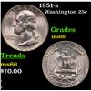 Image 1 : 1951-s Washington Quarter 25c Grades GEM+ Unc