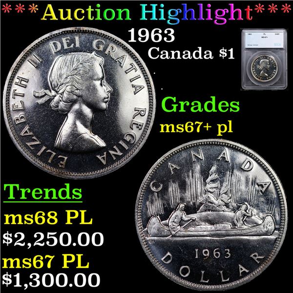 ***Auction Highlight*** 1963 Canada Dollar $1 Graded ms67+ PL By SEGS (fc)