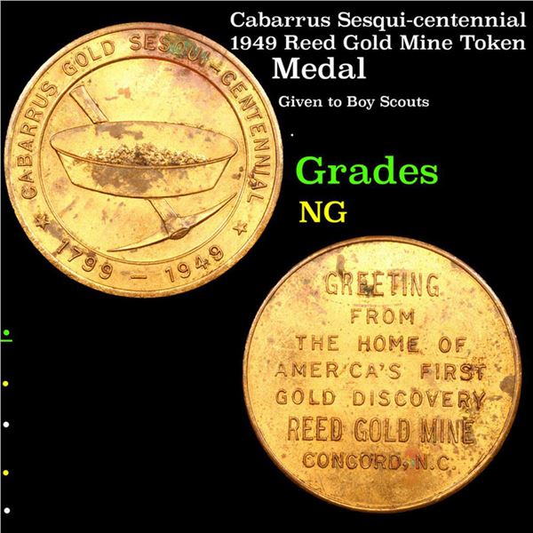 Cabarrus Sesqui-centennial 1949 Reed Gold Mine Token  Grades NG