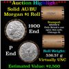 Image 1 : ***Auction Highlight***  AU/BU Slider Brinks Shotgun Morgan $1 Roll 1900 & P Ends Virtually UNC (fc)