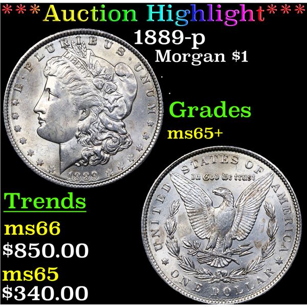 ***Auction Highlight*** 1889-p Morgan Dollar $1 Graded ms65+ BY SEGS (fc)