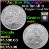 Image 1 : ***Auction Highlight*** 1811 Capped Bust Half Dollar Small 8 50c Graded Select Unc BY USCG (fc)