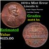 Image 1 : 1970-s Lincoln Cent Mint Error 1c Grades Choice Unc BN
