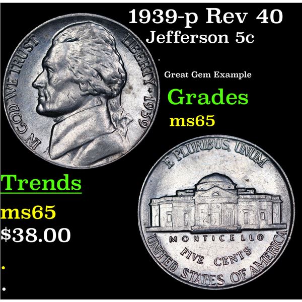 1939-p Jefferson Nickel Rev 40 5c Grades GEM Unc