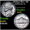 Image 1 : 1939-p Jefferson Nickel Rev 40 5c Grades GEM Unc