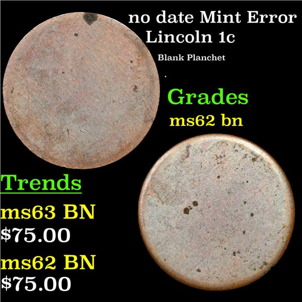 no date Lincoln Cent Mint Error 1c Grades Select Unc BN