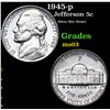 Image 1 : 1945-p Jefferson Nickel 5c Grades Select Unc