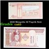 Image 1 : 2020 Mongolia 50 Tugrik Note Grades Gem CU
