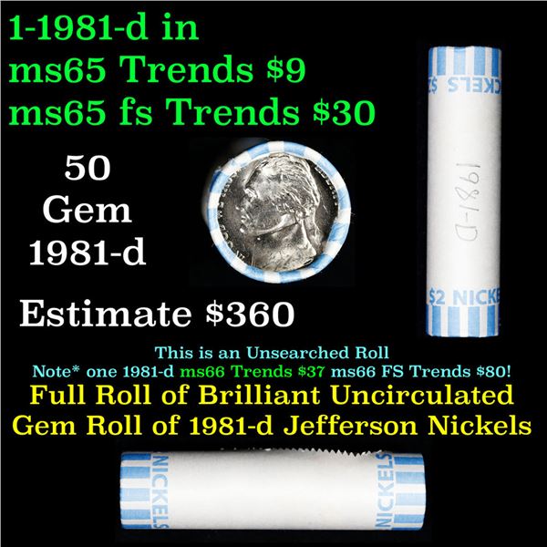 Shotgun Jefferson 5c roll, 1981-d 40 pcs Nickel Wrapper