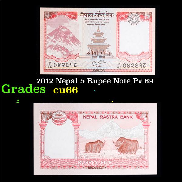 2012 Nepal 5 Rupee Note P# 69 Grades Gem+ CU