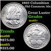 Image 1 : 1893 Columbian Old Commem Half Dollar 50c Grades GEM+ Unc
