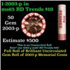 Image 1 : Shotgun Lincoln 1c roll, 2003-p 50 pcs Dunbar Wrapper.