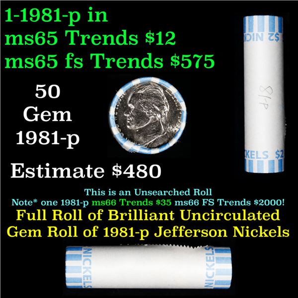 Shotgun Jefferson 5c roll, 1981-p 40 pcs Nickel Wrapper