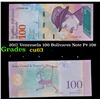 Image 1 : 2017 Venezuela 100 Bolivares Note P# 106 Grades Select CU
