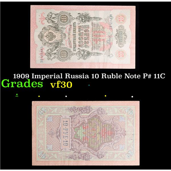 1909 Imperial Russia 10 Ruble Note P# 11C Grades vf++