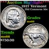 Image 1 : ***Auction Highlight*** 1927 Vermont Old Commem Half Dollar 50c Graded ms66 BY SEGS (fc)
