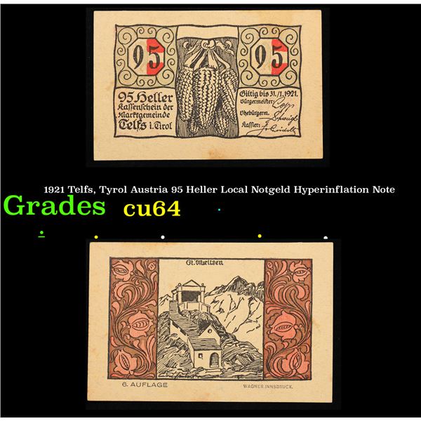 1921 Telfs, Tyrol Austria 95 Heller Local Notgeld Hyperinflation Note Grades Choice CU