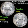 Image 1 : 1936 Albany Old Commem Half Dollar 50c Grades GEM+ Unc