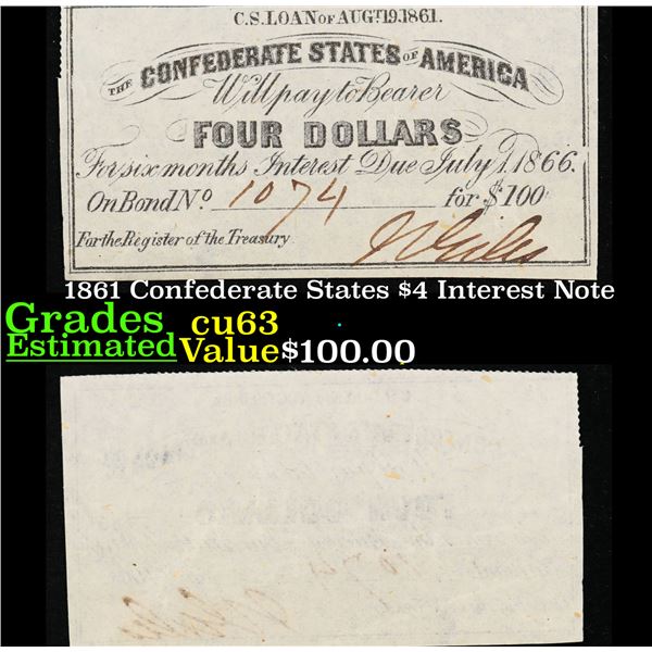 1861 Confederate States $4 Interest Note Grades Select CU