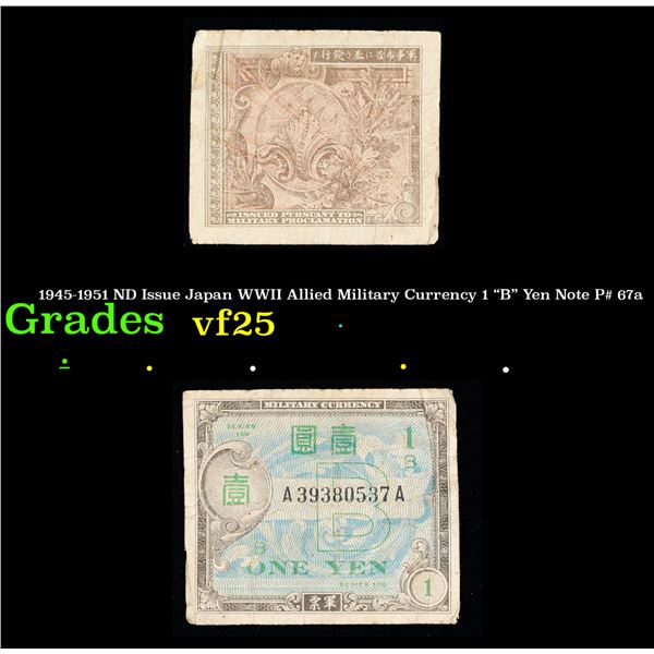 1945-1951 ND Issue Japan WWII Allied Military Currency 1 "B" Yen Note P# 67a Grades vf+