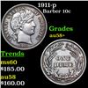 Image 1 : 1911-p Barber Dime 10c Grades Choice AU/BU Slider+