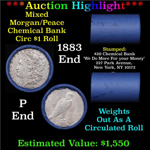 ***Auction Highlight*** Chemical Bank Shotgun 1883 & 'P' Ends Mixed Morgan/Peace Silver dollar roll,