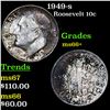 Image 1 : 1949-s Roosevelt Dime 10c Grades GEM++ Unc