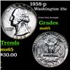 Image 1 : 1958-p Washington Quarter 25c Grades GEM Unc