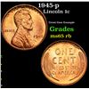 Image 1 : 1945-p Lincoln Cent 1c Grades GEM Unc RB