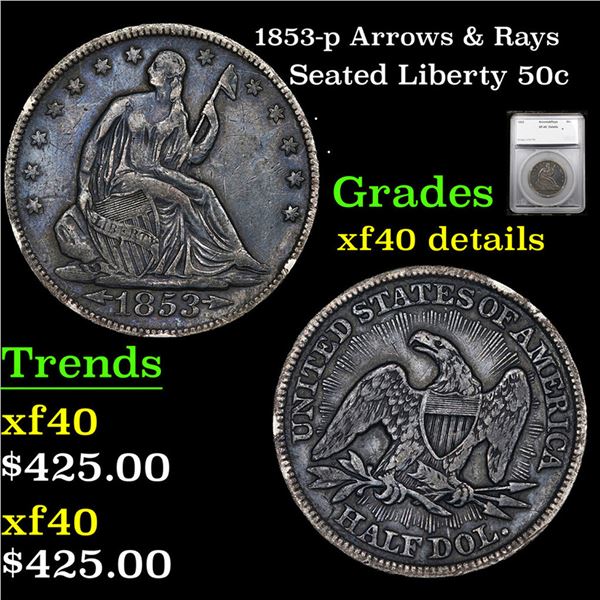 1853-p Arrows & Rays Seated Half Dollar 50c Graded xf40 details By SEGS