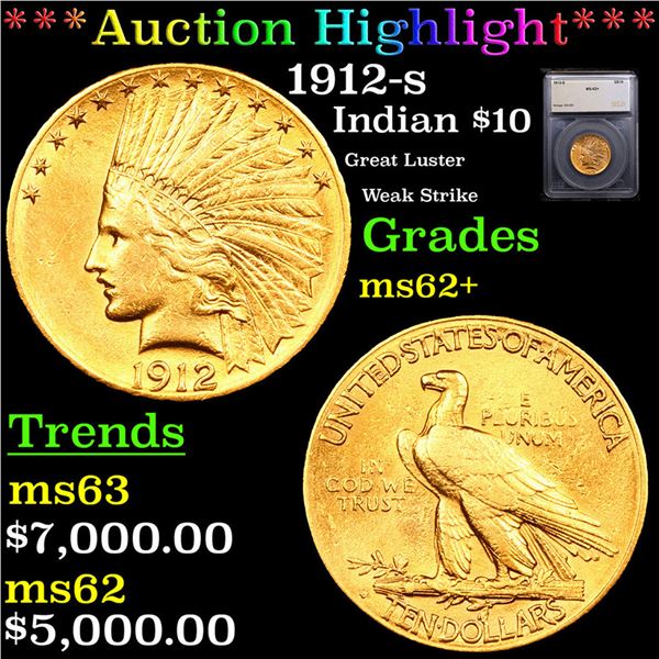 ***Auction Highlight*** 1912-s Gold Indian Eagle $10 Graded ms62+ BY SEGS (fc)