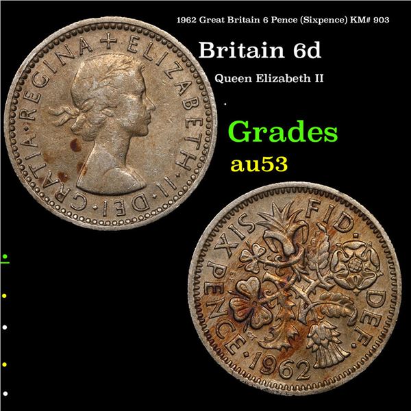 1962 Great Britain 6 Pence (Sixpence) KM# 903 Grades Select AU