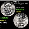 Image 1 : 1947-p Washington Quarter 25c Grades GEM Unc