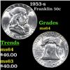 Image 1 : 1953-s Franklin Half Dollar 50c Grades Choice Unc