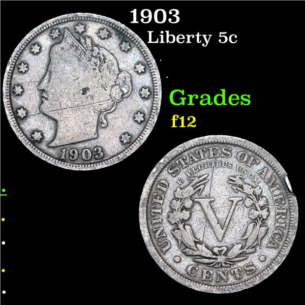 1903 Liberty Nickel 5c Grades f, fine