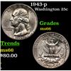 Image 1 : 1943-p Washington Quarter 25c Grades GEM+ Unc