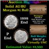 Image 1 : ***Auction Highlight***  AU/BU Slider Brinks Shotgun Morgan $1 Roll 1889 & P Ends Virtually UNC (fc)