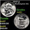 Image 1 : 1947-p Washington Quarter 25c Grades GEM++ Unc