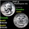 Image 1 : 1947-p Washington Quarter 25c Grades Choice+ Unc